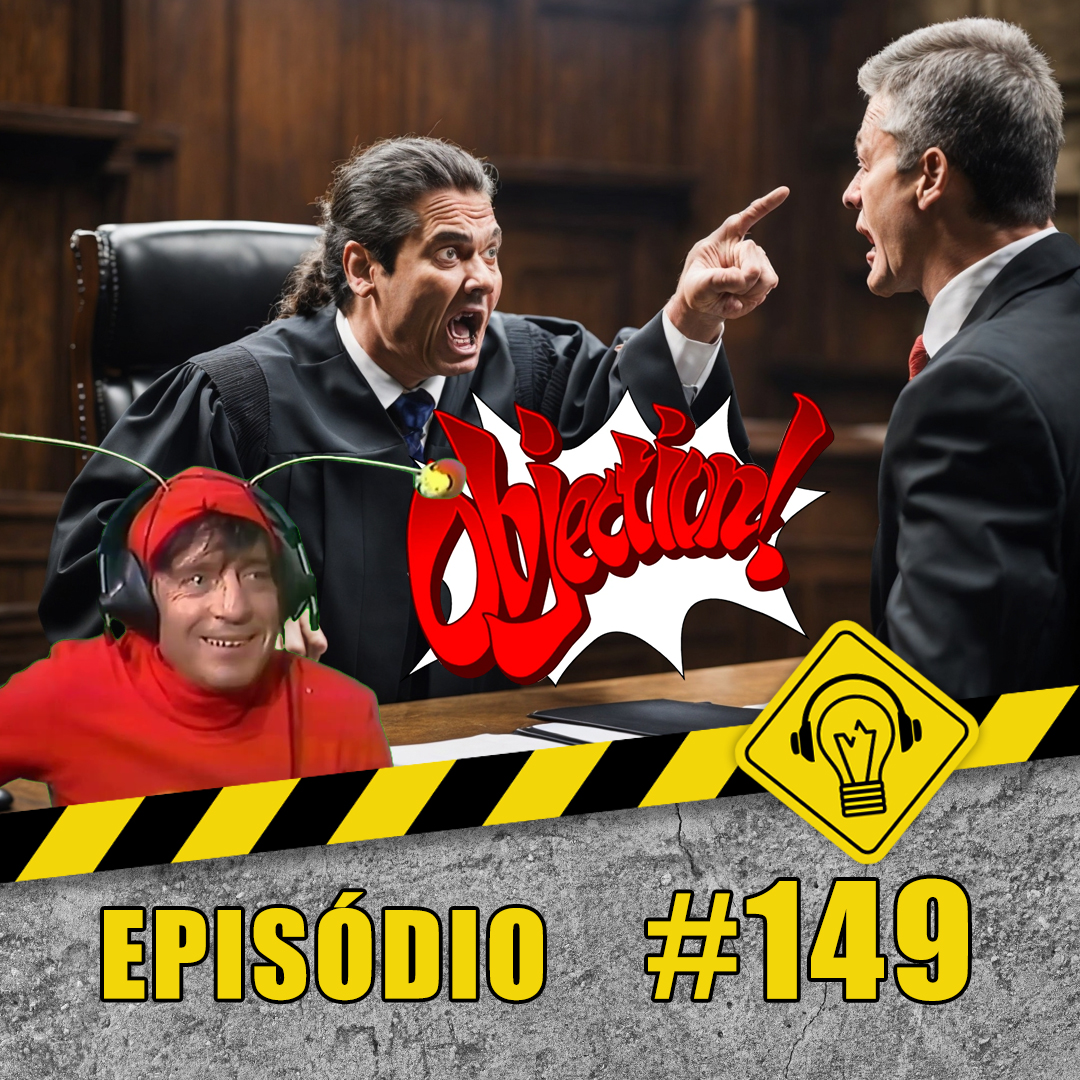 Podcast Ideia Errada #149 – Filmes de Tribunal