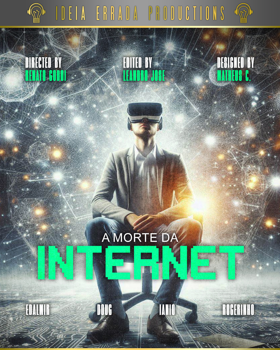 Podcast Ideia Errada #173 – A Morte da Internet!